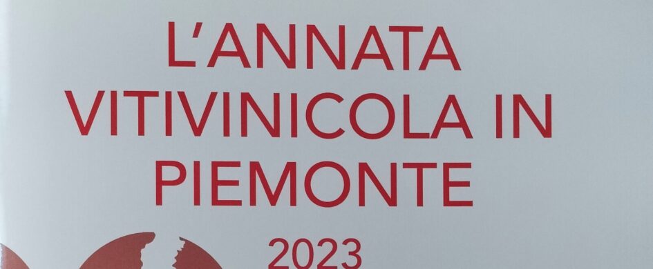 “L’annata vitivinicola in Piemonte”: una pubblicazione da non perdere!