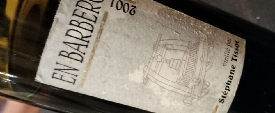 Côtes de Jura En Barberon 2001, Domaine André et Mireille Tissot