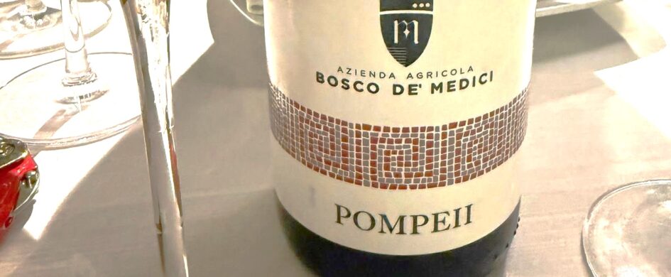 Garantito IGP. Pompeiano rosso IGT Pompeii 2024 , Bosco de Medici